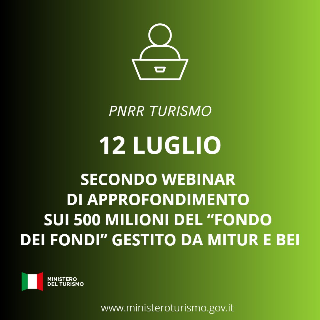 MTurismoItalia's tweet photo. Il 12 luglio si terrà il webinar "PNRR Turismo - Fondo dei Fondi BEI - Sviluppo e resilienza delle imprese del settore turistico". Si approfondirà la misura, gestita dal Ministero del Turismo e BEI, che prevede 500 mln per progetti e investimenti turistici https://t.co/vFxcady4Cp https://t.co/Di1n8zK8Iy