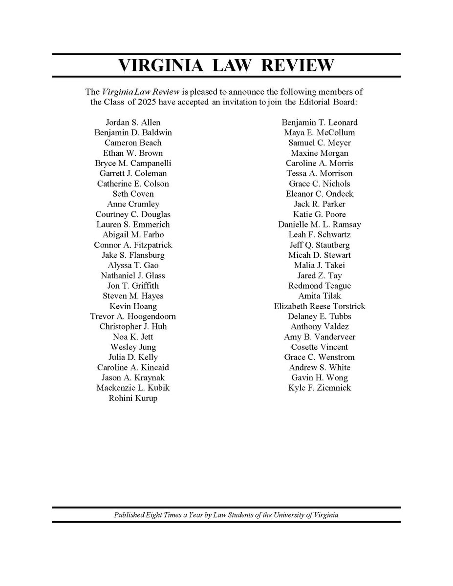 VirginiaLawRev's tweet photo. The Virginia Law Review is thrilled to announce our newest members from the Class of 2025! Please join us as we welcome the future of legal scholarship to the Review. https://t.co/Yi8c7xPJVo