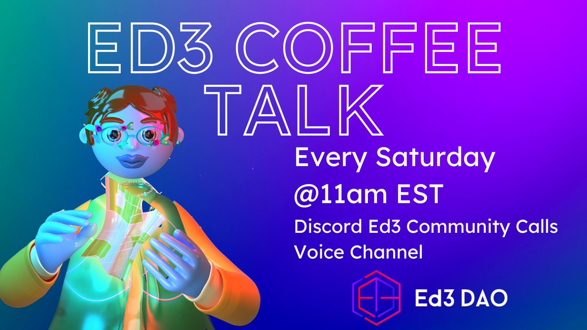 ed3global's tweet photo. Brewing insights, stirring conversations! π Join us for our weekly Ed3/Web3 Coffee Talk tomorrow. Meet our vibrant community, discuss all things web3 and education. Don't miss this fan-favorite event! πβ #Web3CoffeeTalk #Ed3Community
Discord link in our bio! https://t.co/GC5XRDkjy2