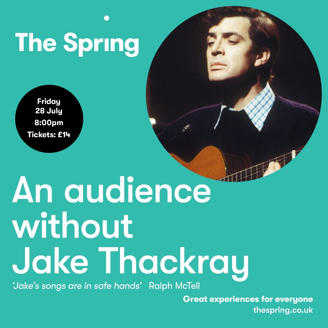 🎶 An Audience Without Jake Thackray
🗓️ Friday 28th July @ 8:00pm, £14
Tickets: thespring.co.uk/whats-on/an-au…

#whatson #havant #hampshire #emsworth #leighpark #chichester #waterlooville #haylingisland #portsmouth