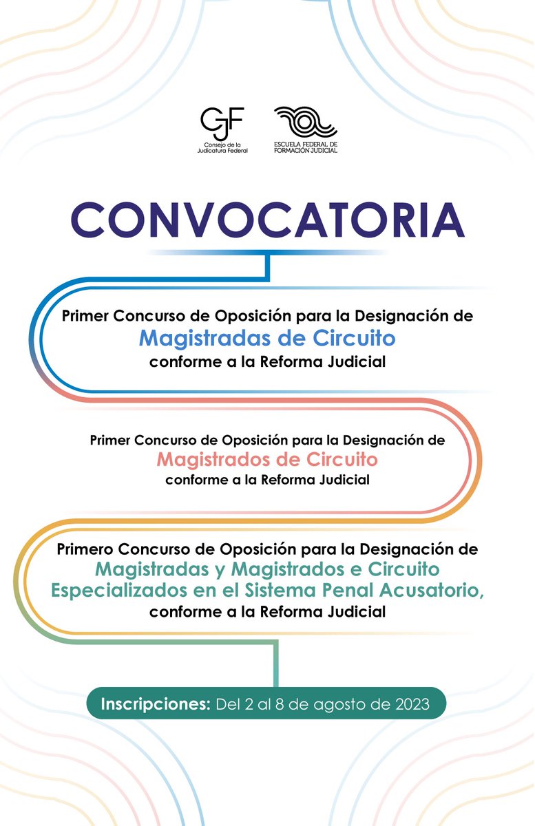 OAJ_Mex's tweet photo. Convocatoria

◾ 1er Concurso de Oposición para la Designación de: 

✅ Magistradas de Circuito
✅ Magistrados de Circuito
✅ Magistradas y Magistrados de Circuito Especializados en el Sistema Penal Acusatorio 

 📅 Inscripciones: del 2 al 8 de agosto

🔗 https://t.co/rHTNgtUPge https://t.co/PQhKcsUsHG
