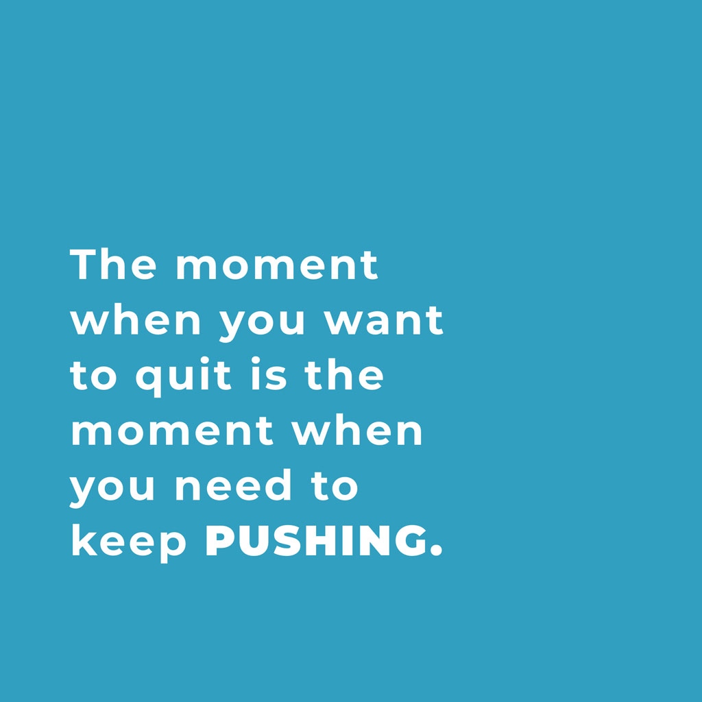 DigitalDLs's tweet photo. The moment when you want to quit is the moment when you need to keep pushing! #quotes #quote #selfcare #goals https://t.co/oGpFfhj2oR