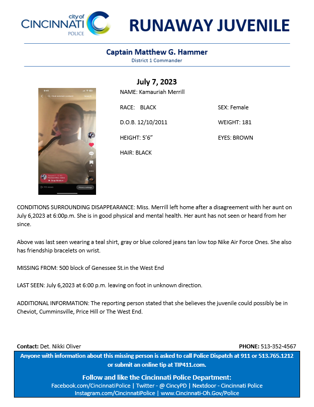 CincyPD's tweet photo. Cincinnati Police Department District 1 needs assistance locating the listed runaway juvenile.         

Please see attached information and contact Detective Oliver with any further information at 513-352-4567. https://t.co/bK7HItyxTl https://t.co/7Sm3nXaJ7V