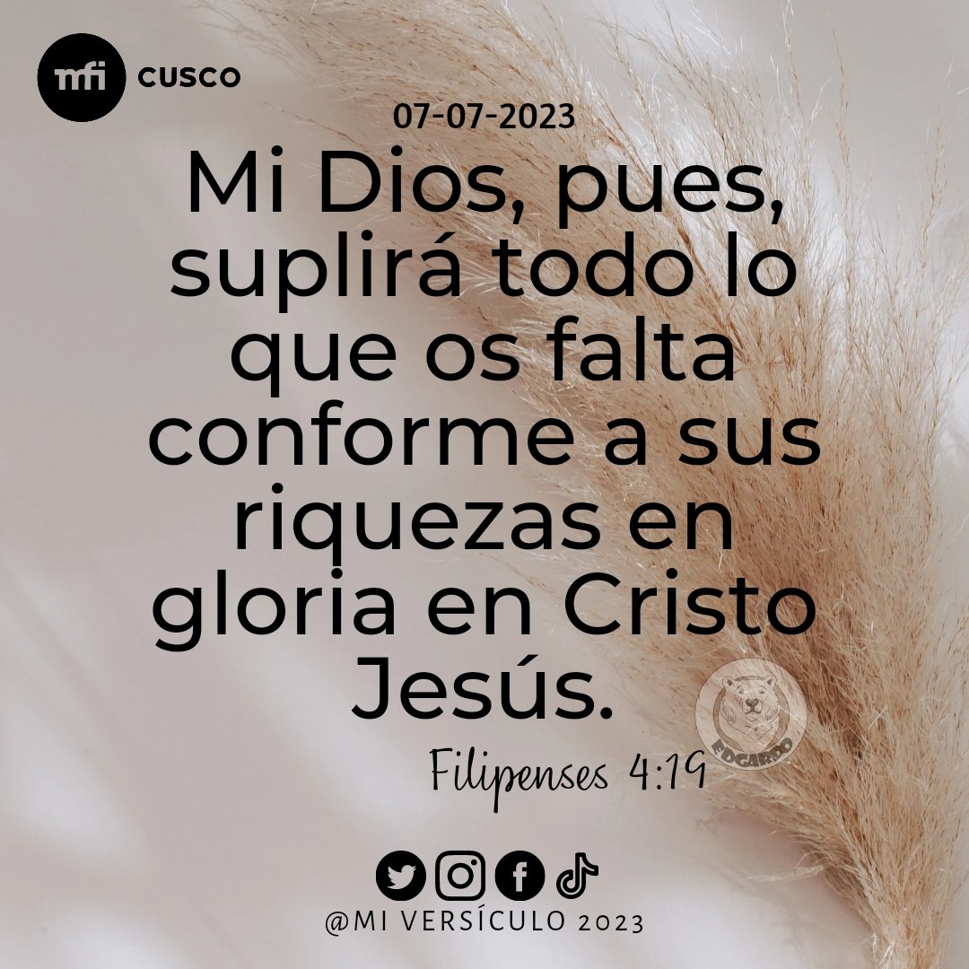 miversiculo2023's tweet photo. Mi Dios, pues, suplirá todo lo que os falta conforme a sus riquezas en gloria en Cristo Jesús. https://t.co/09HVd2Kum2