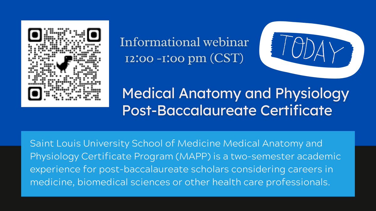 Today @SLU_Anatomy is hosting an informational webinar about our Medical Anatomy and Physiology Post-Bacc Certificate program. Check it out! #anatomy #premed #postbacc #physio
