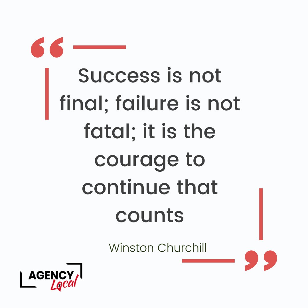 'Success is not final; failure is not fatal; it is the courage to continue that counts.' -Winston Churchill #success #businessgrowth #quote #agency #digitalagency