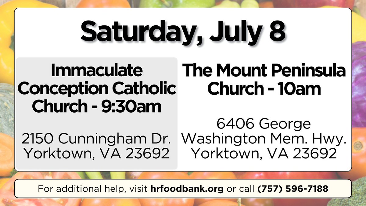 hrfoodbank's tweet photo. If you or someone you know needs food assistance, please direct them to our mobile food distributions Saturday, 9:30AM at Immaculate Conception Catholic Church and at 10AM at The Mount Peninsula. These distributions will continue while supplies last. #FoodPantry #NeedHelpGetHelp https://t.co/u1SbFJU1K2