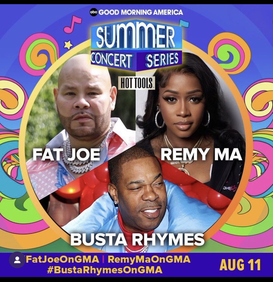 AUGUST 11: @gma will be celebrating the 50th anniversary of #HipHop with @fatjoe, @RealRemyMa & @BustaRhymes 

 GMA Summer Concert Series! gma.abc/3Q3Oogj #FatJoeOnGMA #RemyMaOnGMA #BustaRhymesOnGMA #remyma