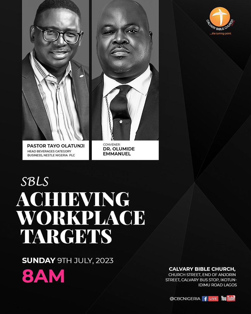 CBCNigeria's tweet photo. This Sunday, the Career Masterclass series will make its debut with this timely topic; Achieving Workplace targets. Come with your pen and paper and get ready to jot things down.
Service start at 8am, be punctual
#CBCInvitesYou
#CareerMasterclass
#CBCGlobal https://t.co/aYHxUOFmhq