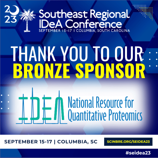 <a href="/seidea23/">seidea23</a> gives a shoutout to Bronze Sponsor - <a href="/ideaproteomics/">IDeA National Resource for Quantitative Proteomics</a>! Thanks for helping make the SE Regional IDeA Conf this Sept a success. bit.ly/seidea23

@NIGMS <a href="/epscoridea/">EIF</a> <a href="/NAIPInetwork/">NAIPI</a> @SCICU_ShayWest <a href="/ARINBRE/">Arkansas INBRE</a> <a href="/ky_inbre/">KYINBRE is on 🟦☁️</a> <a href="/lbrn_inbre/">Louisiana Biomedical Research Network (LBRN)</a> <a href="/MS_INBRE/">Mississippi INBRE</a> <a href="/PRINBRE1/">PRINBRE</a> <a href="/SCINBRE/">SC INBRE is also at 🟦☁️</a> <a href="/WV_INBRE/">WV-INBRE</a>