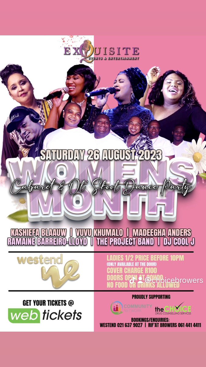 ChoiceBrowers's tweet photo. WOMEN’S MONTH Cabaret &amp; Ol’ Skool Party.
SATURDAY 26 AUGUST 2024
Bookings are now open. 
Book via WebTickets or contact Rif'at Browers on Telephone/WhatsApp: 0614414411.
Cover charge: R100 https://t.co/kVe4RlCRzi