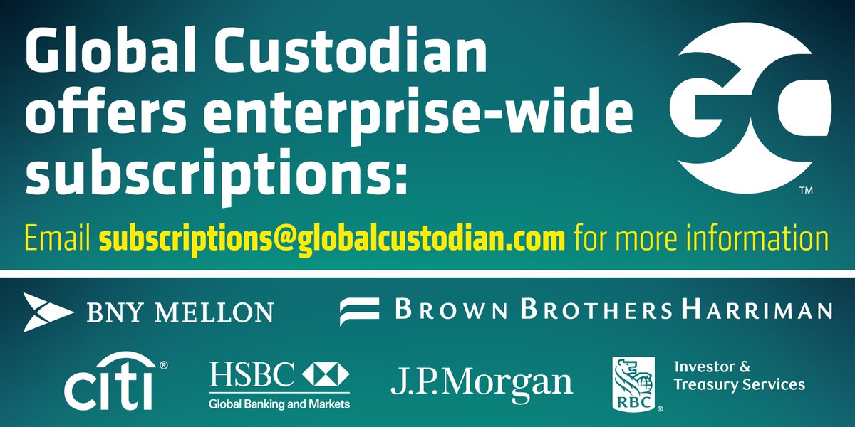 Global Custodian (@globalcustodian) on Twitter photo Enterprise-wide subscribers - claim your free sub now! Employees of @BNYMellon <a href="/bbh/">Brown Brothers Harriman</a> <a href="/Citi/">Citi</a> <a href="/HSBC/">HSBC</a> <a href="/jpmorgan/">J.P. Morgan</a> <a href="/RBCIS/">RBCIS</a> <a href="/Pershing/">BNY Pershing</a> can claim a free sub by emailing subscriptions@globalcustodian.com #custody #globalcustodian #securitiesservices #buyside #operations #finreg #carbonneutral Enterprise-wide subscribers - claim your free sub now! Employees of @BNYMellon <a href="/bbh/">Brown Brothers Harriman</a> <a href="/Citi/">Citi</a> <a href="/HSBC/">HSBC</a> <a href="/jpmorgan/">J.P. Morgan</a> <a href="/RBCIS/">RBCIS</a> <a href="/Pershing/">BNY Pershing</a> can claim a free sub by emailing subscriptions@globalcustodian.com #custody #globalcustodian #securitiesservices #buyside #operations #finreg #carbonneutral
