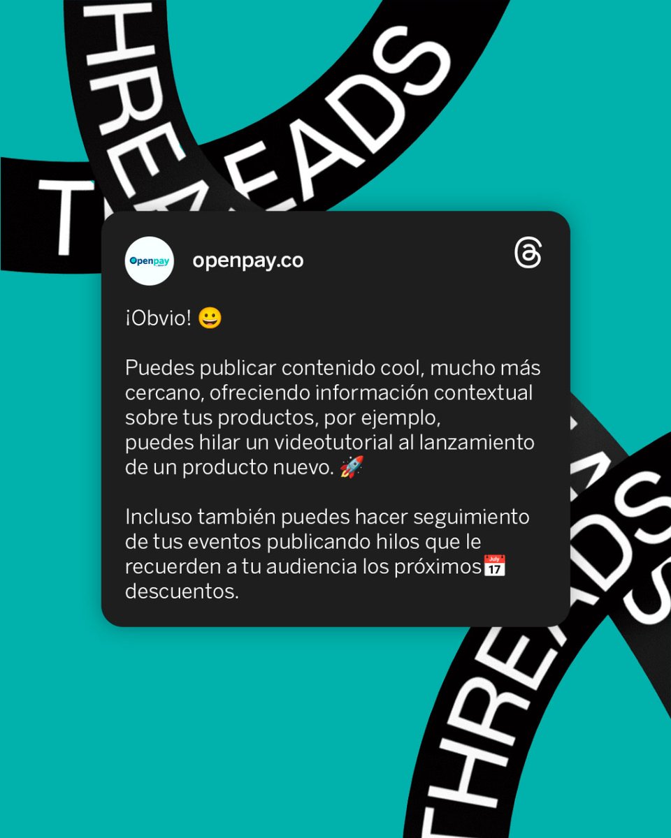 OpenpayCo's tweet image. Todo lo que debes saber de Threads🧵 y cómo usarlo en tu marca.

En cuestión de horas se convirtió en un éxito🕦

¿Ya lo estás usando? ¡Déjanos tu comentario!

#twitterdeinstagram #threadstories #threadstory