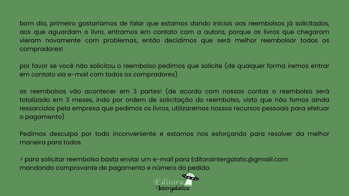 intergalaticaed's tweet photo. bom dia, primeiro gostaríamos de falar que estamos dando inícios aos reembolsos já solicitados, aos que aguardam o livro, entramos em contato com a autora, porque os livros que chegaram vieram novamente com problemas,

+ https://t.co/x4vweX34gb