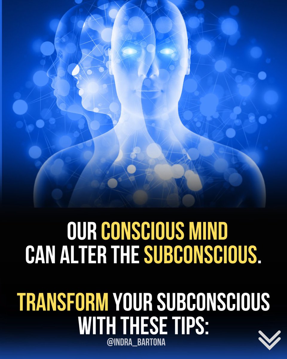 Our Conscious Mind can alter the Subconscious.

Transform your Subconscious with theses Tips: