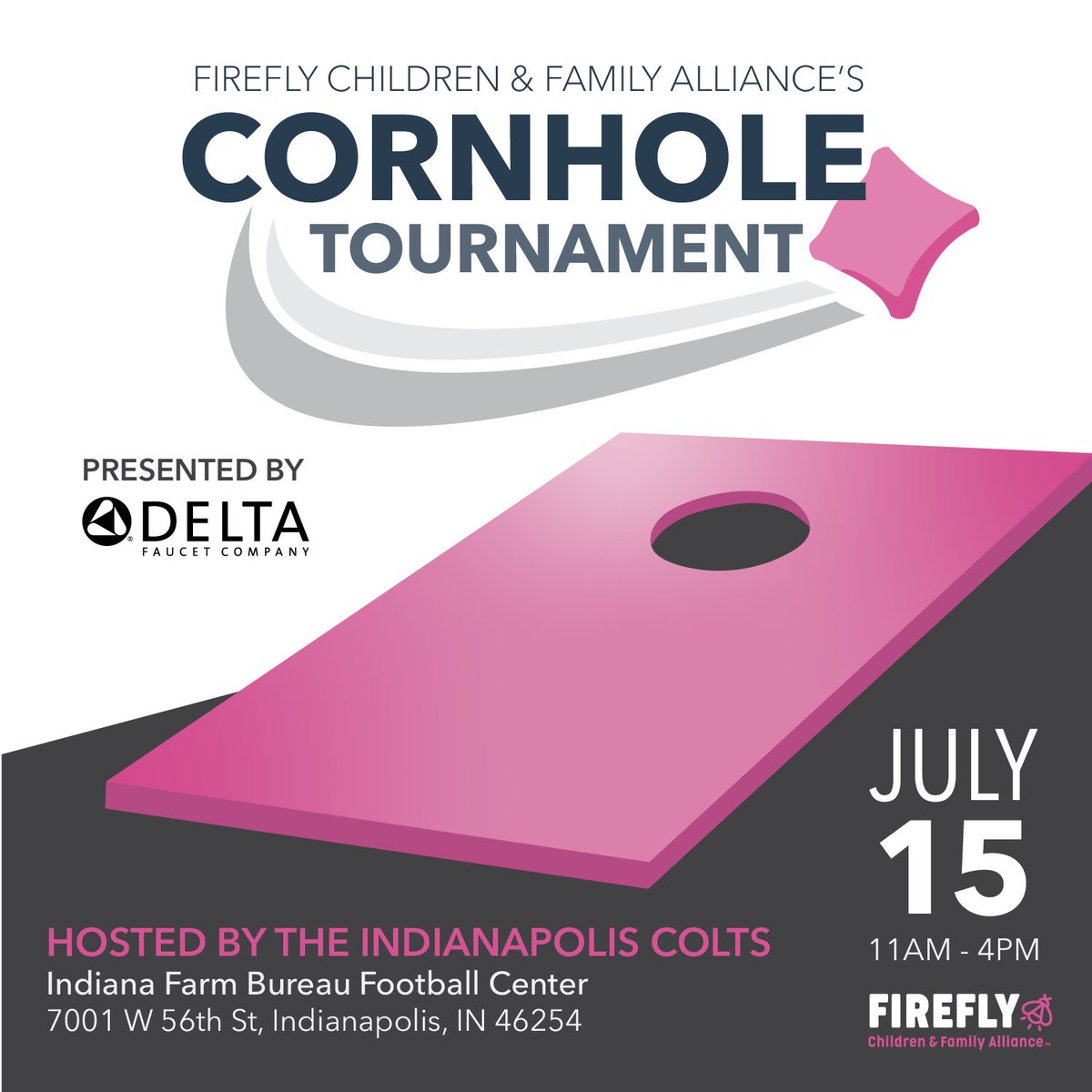 Looking for a fun day out with family &amp; friends next Saturday? Always wanted see where our <a href="/Colts/">Indianapolis Colts</a> practice? We have just the activity for you – and it benefits Firefly! 
 
Join us for our Cornhole Tournament presented by <a href="/deltafaucet/">Delta Faucet</a>. Visit fireflyin.org/cornhole-tourn… to register.