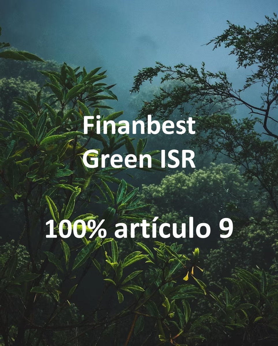 Cartera Green ISR: aún más sostenible <a href="/Finanbest_com/">Finanbest</a>  🤖📈 finanbest.com/blog/verde-osc…