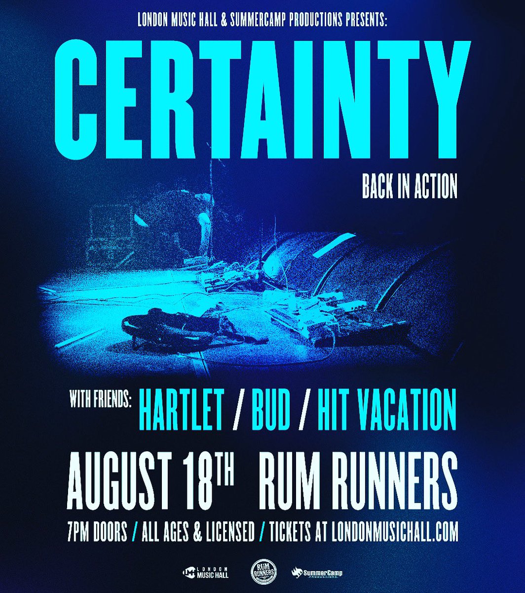 SummerCamp Productions (@scp_ldnont) on Twitter photo 💥New Show Alert💥
London post grunge/alt pop <a href="/Certaintyband/">Certainty 🌹</a> are back from the dead ok Friday August 18th at #RumRunners, with friends Hartlet, <a href="/budisbants/">BUD, the band.</a> & Hit Vacation.
$10 7PM All Ages
facebook.com/events/s/certa…
<a href="/SCP_LdnOnt/">SummerCamp Productions</a> <a href="/londonmusichall/">London Music Hall</a> <a href="/LDNMusicOffice/">London Music Office 🇨🇦</a> #ldnent 💥New Show Alert💥
London post grunge/alt pop <a href="/Certaintyband/">Certainty 🌹</a> are back from the dead ok Friday August 18th at #RumRunners, with friends Hartlet, <a href="/budisbants/">BUD, the band.</a> & Hit Vacation.
$10 7PM All Ages
facebook.com/events/s/certa…
<a href="/SCP_LdnOnt/">SummerCamp Productions</a> <a href="/londonmusichall/">London Music Hall</a> <a href="/LDNMusicOffice/">London Music Office 🇨🇦</a> #ldnent