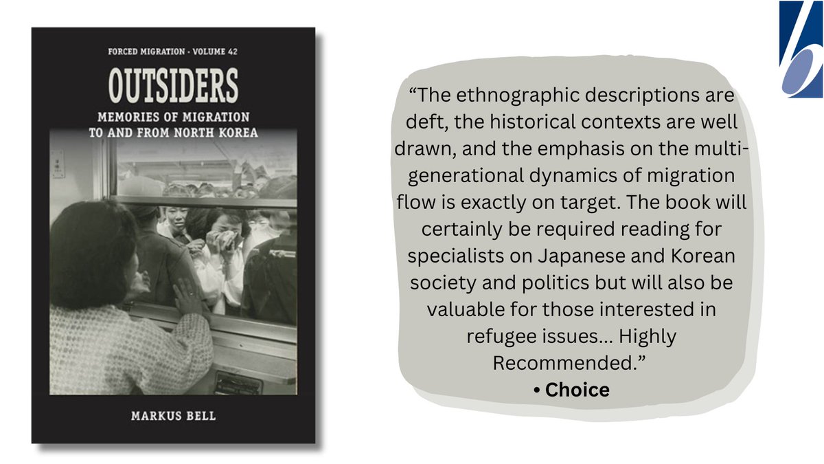BerghahnAnthro's tweet photo. OUTSIDERS: Memories of Migration to and from North Korea by Markus Bell (@mpsbell) will be published this July in #paperback! Sign up to publication alerts here: https://t.co/hMdwSyjSv3 https://t.co/HNgnGaBCB9