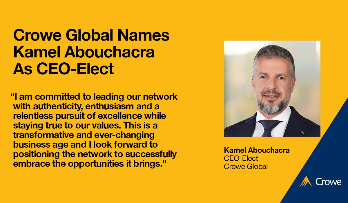 Crowe Global are delighted to announce that Kamel Abouchacra, has been elected as Crowe’s new CEO. Kamel takes on the leadership position of one of the largest accounting networks in the world. Read more: shorturl.at/jpqHT #leadership
