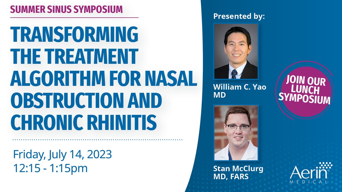 Attending the <a href="/AmRhinoSociety/">American Rhinologic Society</a> Summer Sinus Symposium? Join our lunch symposium to learn about the latest advancements transforming the treatment of chronic nasal conditions hosted by William C. Yao, MD, and Stan McClurg, MD, FARS <a href="/mcclurgistan/">mcclurgistan</a>. Register: bit.ly/447bJlr