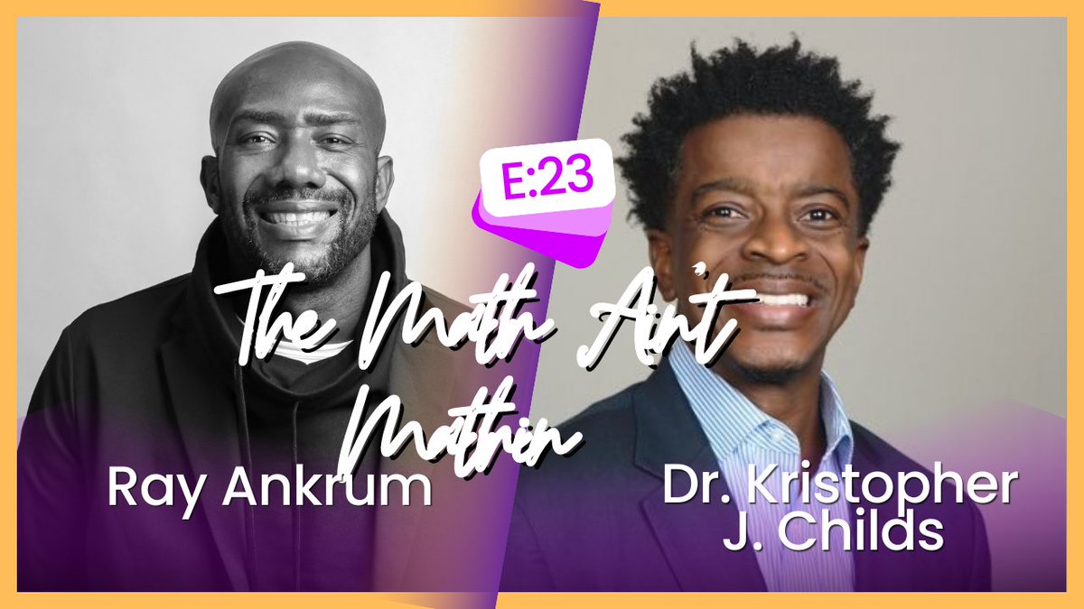 Mr_Ankrum's tweet image. Monday 7/10 @ 8pm The Ques @DrKChilds and I talk Math. #TheMathAintMathin 
cc: @EdupuristPod @3XDopePodcast @MiFamiliaPod