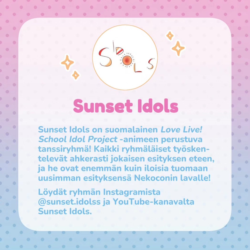 Nekoconfi's tweet photo. On aika kaivaa valotikut esiin, sillä Nekoconissa on tarjolla säkenöivää idolienergiaa niin lauantaina kuin sunnuntaina! Tanssiesityksistä pääset nauttimaan mm. avajaisissa sekä cosplaykilpailuiden väliajalla. 🐱✨ https://t.co/nkHo5cUWTT