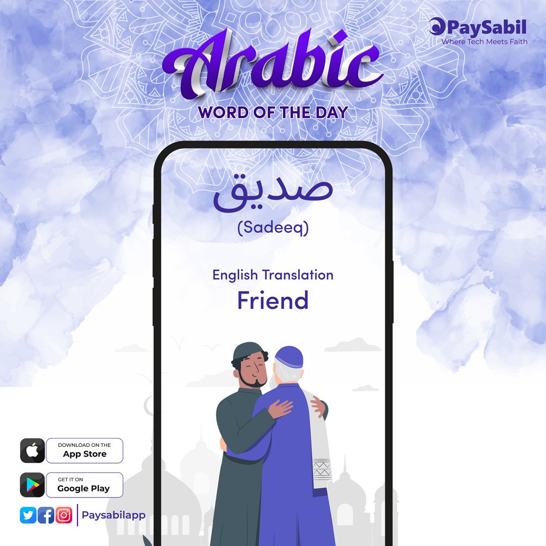 paysabil's tweet photo. Arabic word of the day:

The word "صديق" (Sadeeq) in Arabic means "friend." It refers to a person with whom one has a close and trusted bond.

#friend #paysabil #arabicword https://t.co/8pgv3I6tHc