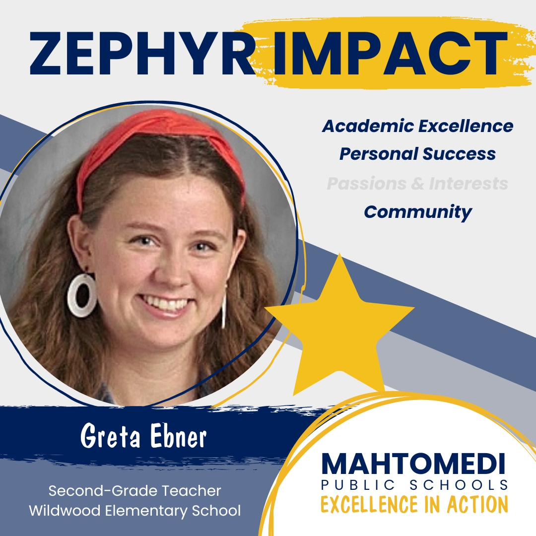 Greta Ebner, second-grade teacher at Wildwood, received a note of appreciation from parent and staff member Liz Palvere. “She is patient, kind and energetic. I see her connecting with each of her students authentically and as a result they feel supported and empowered to learn.”
