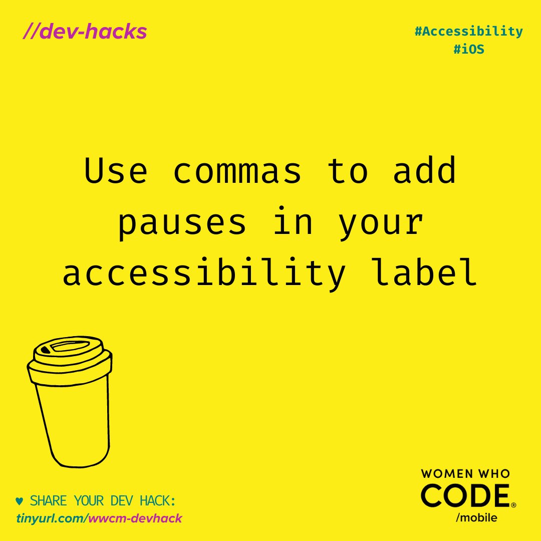 WWCodeMobile's tweet image. 💖 This week's Dev Hack: Use commas to add pauses in your accessibility label
💗 Share your hacks with us
🔗 tinyurl.com/wwcm-devhack
#DevHacks #Accessibility #iOS #WWCode #DEVCommunity