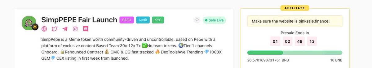 🔊 $SimpPEPE | BSC | LOW TAX 

$SimpPEPE is having its fairlaunch on Pinksale with a nice badge SAFU ✅, KYC’d🚀 and Audit🚀 as well. Currently, this team is doing a great job with a tons of marketing campaigns. so $SimpPEPE is rasing 26 BNBs+ up to now. I think it can be a good