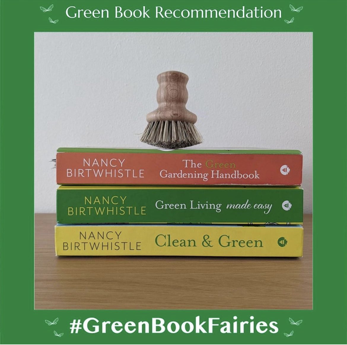 bookfairies_ct's tweet photo. Today the #GreenBookFairies are sharing a green book recommendation:  Nancy Birtwhistle’s books: The Green Gardening Handbook, Green Living Made Easy, and Clean and Green. 

#IBelieveInBookFairies #PlasticFreeJuly #GreenBookRecommendations
#climatechange #climatechangeisreal https://t.co/3rWu7QcoV6