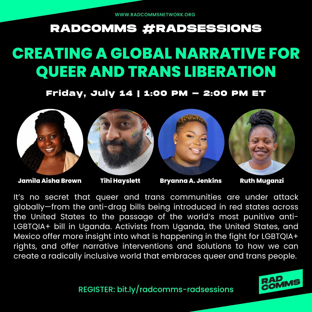 MsJamilaAisha's tweet photo. Join us on Friday, July 14 at 1pm ET for a #RadComms #RadSession about how we build a narrative and a world that loves and supports queer and trans folks. Sign up 👉🏿 https://t.co/CDez79TQYk https://t.co/LtIqMWzT0b