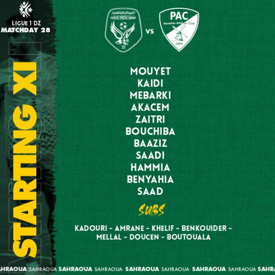 JS_Saoura08's tweet photo. STARTING XI vs Paradou AC 🔥🔥🔥
#Ligue1DZ 🇩🇿 #JSSPAC #JSSaoura 🦅 https://t.co/zKLMvByabe