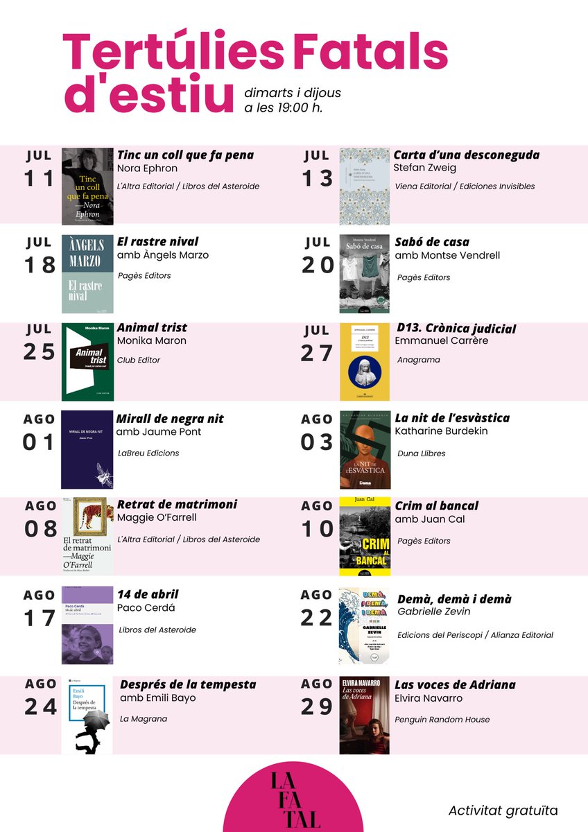 LaFatal_'s tweet photo. Us presentem la programació de les #TertúliesFatals d’aquest estiu.
Al llarg de juliol i agost, cada dimarts i cada dijous ens trobarem per parlar del llibre escollit.

Tothom hi és convidat!

📚📚 https://t.co/Kx9iPPaqUU