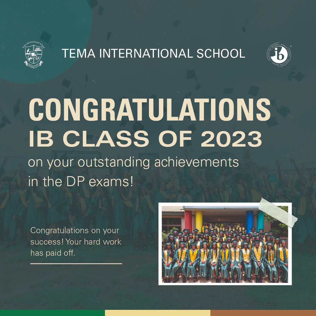 TIS_Ghana's tweet photo. Congratulations to the IB Class of 2023 on their remarkable results in the DP exams. We are proud of you!!! A big thank you to our staff for their immense support. We made it!!! #tisexperience #ibworldschools #IBTogether #tisibclassof2023 @ibalumni @iborganization https://t.co/PFNdvxo30V