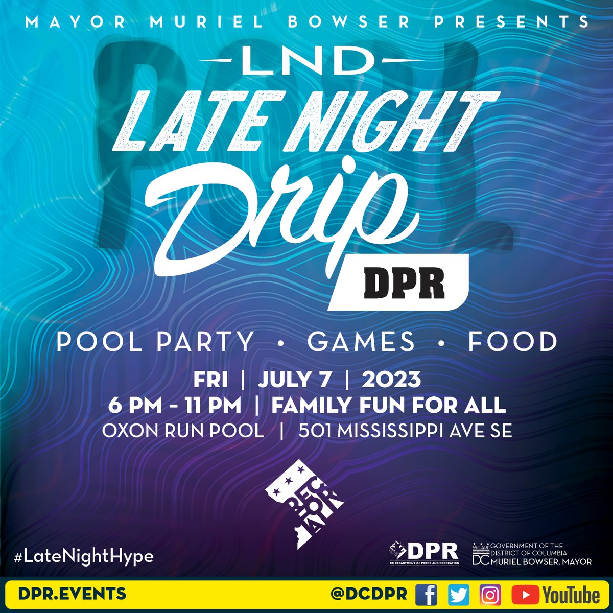 DCDPR's tweet photo. ๐จSUMMER FAMILY FUN ALERT in DC:
Late Night Drip is happening tonight at Oxon Run Pool. Plan your Friday evening accordingly.
See you with your family, neighbors, friends and swimwear at 6PM!
๐https://t.co/0Qqcjv33I8
#LateNightHype https://t.co/YKpLuajMLF