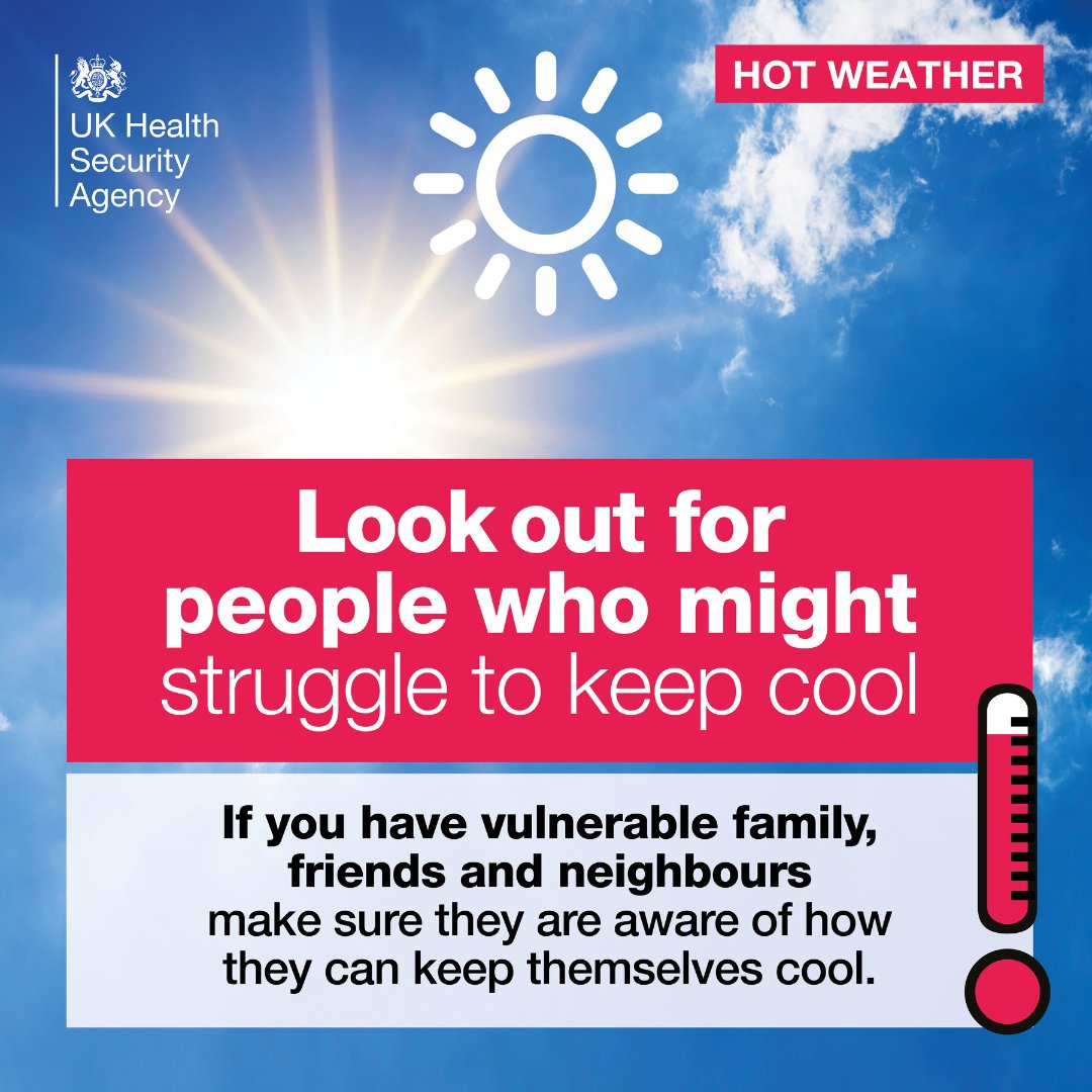 UKHSA's tweet photo. In the hot weather, don’t forget to look out for anyone close to you who might struggle in the heat. 🌡

More info ▶ https://t.co/XnhTgjUIXf
#WeatherAware #WeatherReady https://t.co/BrzPMcq0bz