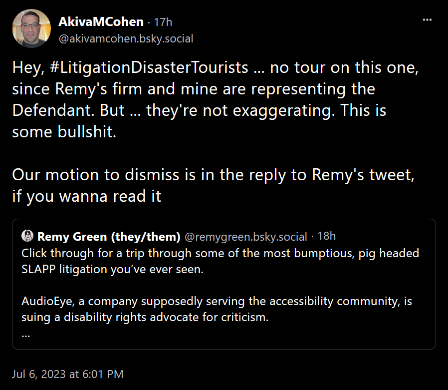 aardrian's tweet photo. I have also learned of the #LitigationDisasterTourists hashtag and am, er, flattered(?) that my sad little #AudioEye SLAPP could show up in it:
• https://t.co/UpOpqZ52Ov
• https://t.co/ZTbBopTnbI
Attached as 2 pics for those without BlueSky access. https://t.co/IOdKLwDlWy