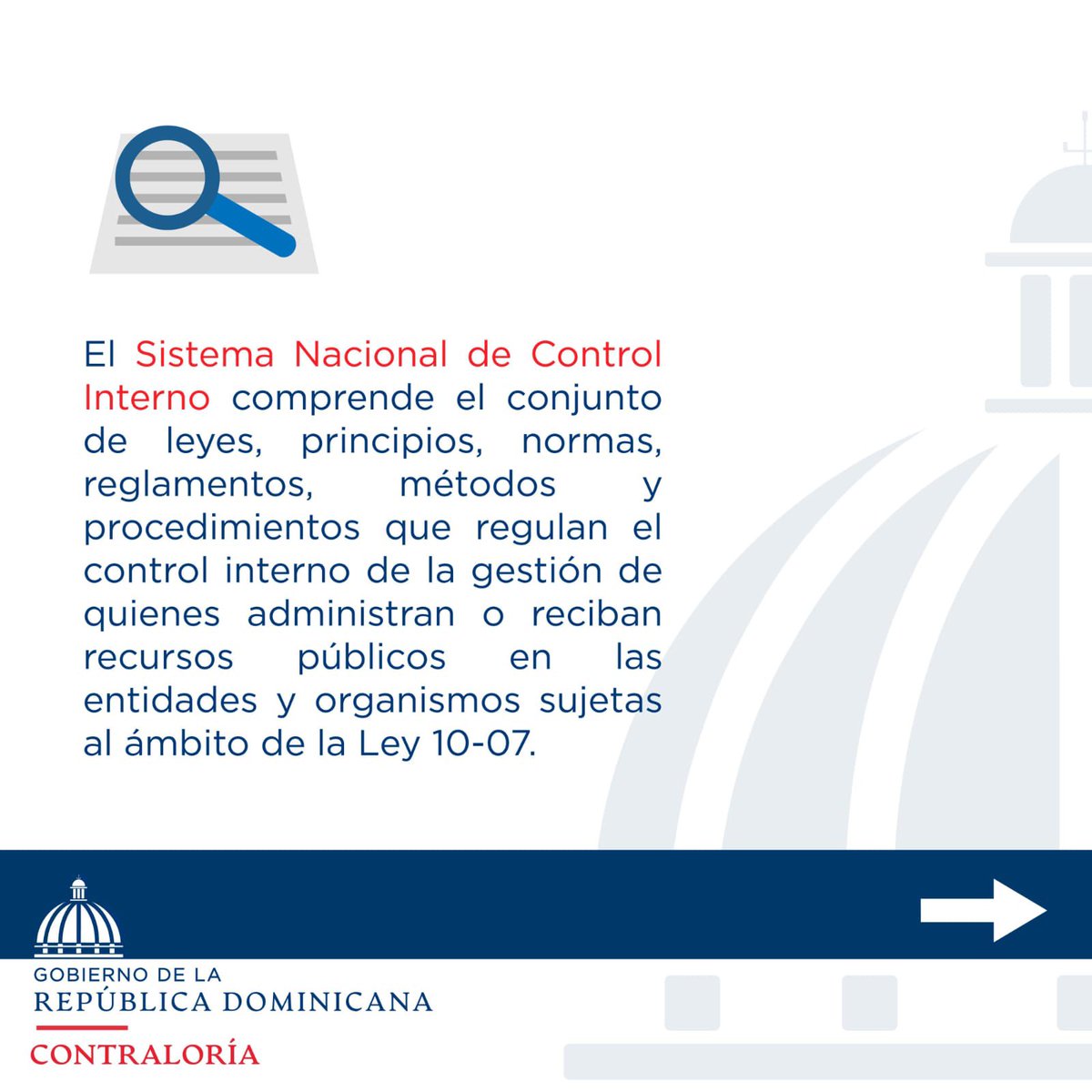 ContraloriaRD's tweet photo. La Contraloría General de la República es el organismo responsable del diseño, vigencia, actualización y supervisión del sistema de control interno del sector público, que incluye el funcionamiento de las Unidades de Auditoría Interna.
#SINACI #Controlinterno #Transparencia https://t.co/H2ivwJIHis
