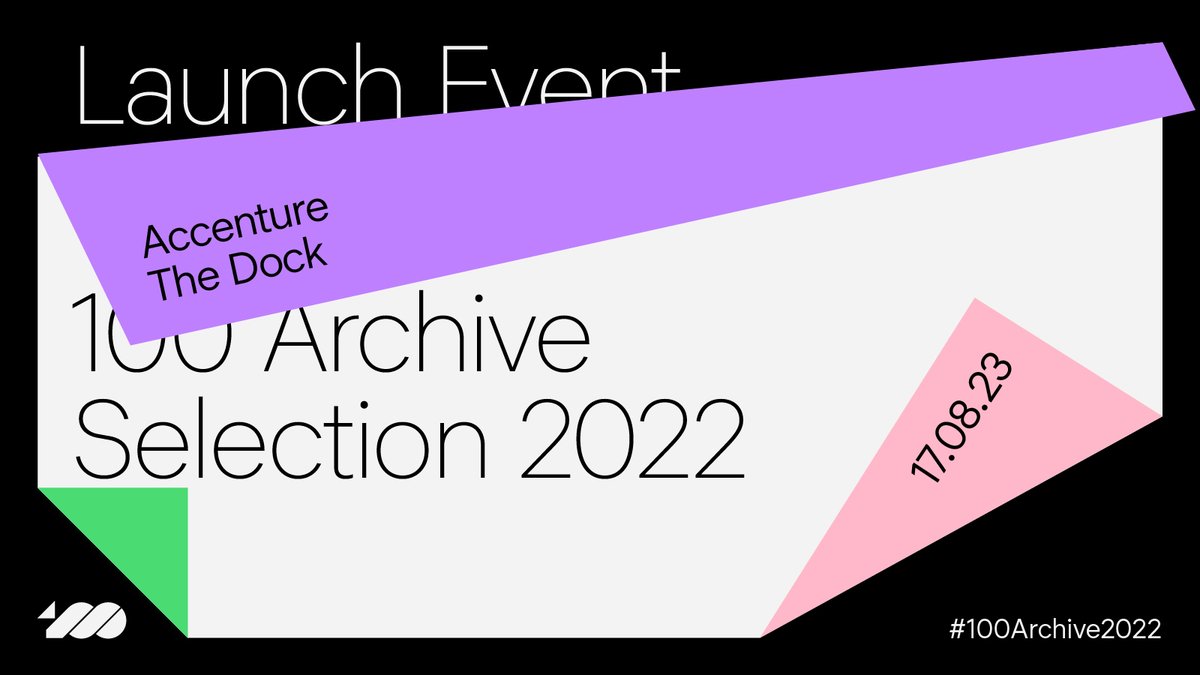 SAVE THE DATE⁠
⁠
Raise a glass to celebrate the designers, studios, and clients featured in the 100 Archive selection​ for​ ​2022.⁠
⁠
August 17th, Accenture, The Dock, 7pm followed by drinks in BrewDog at 9:30​pm.⁠
⁠
​This will be a ticketed event.​⁠
Details to follow.