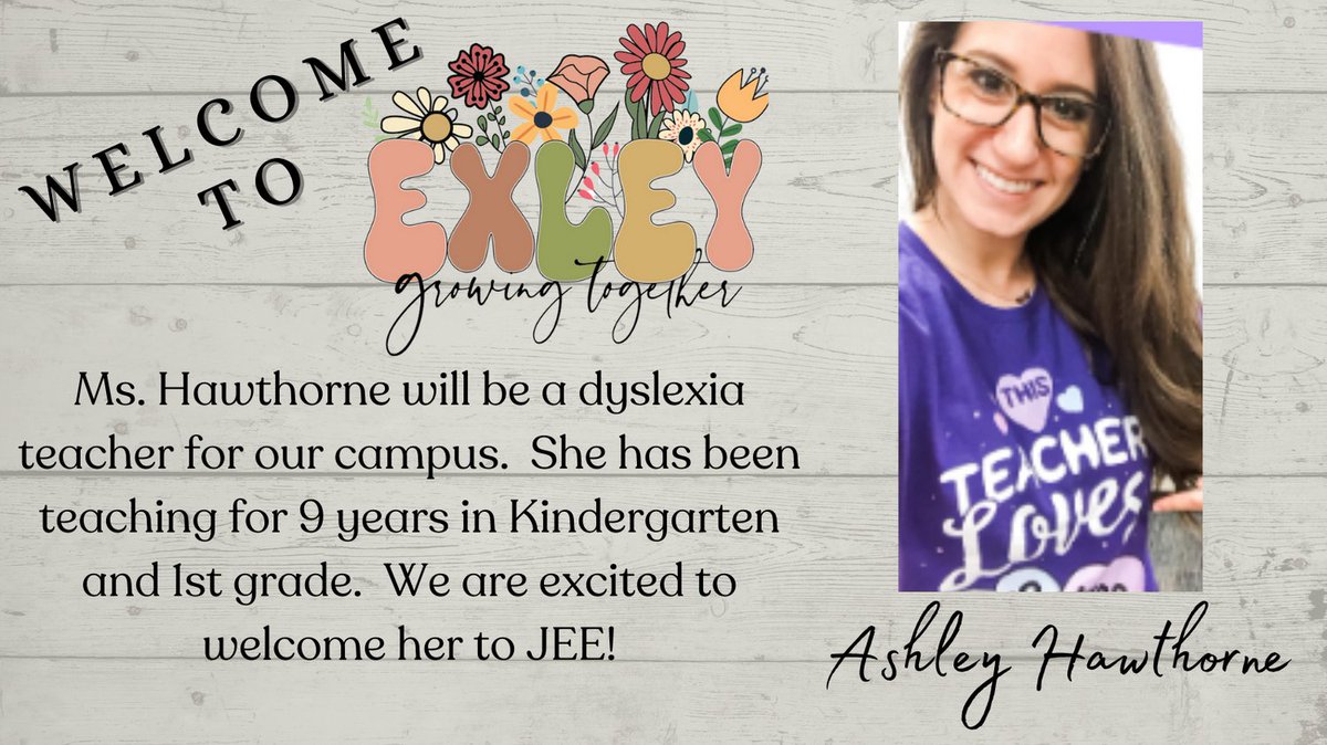 Please help us welcome Ms. Hawhorne to our JEE staff!  #exleytweets