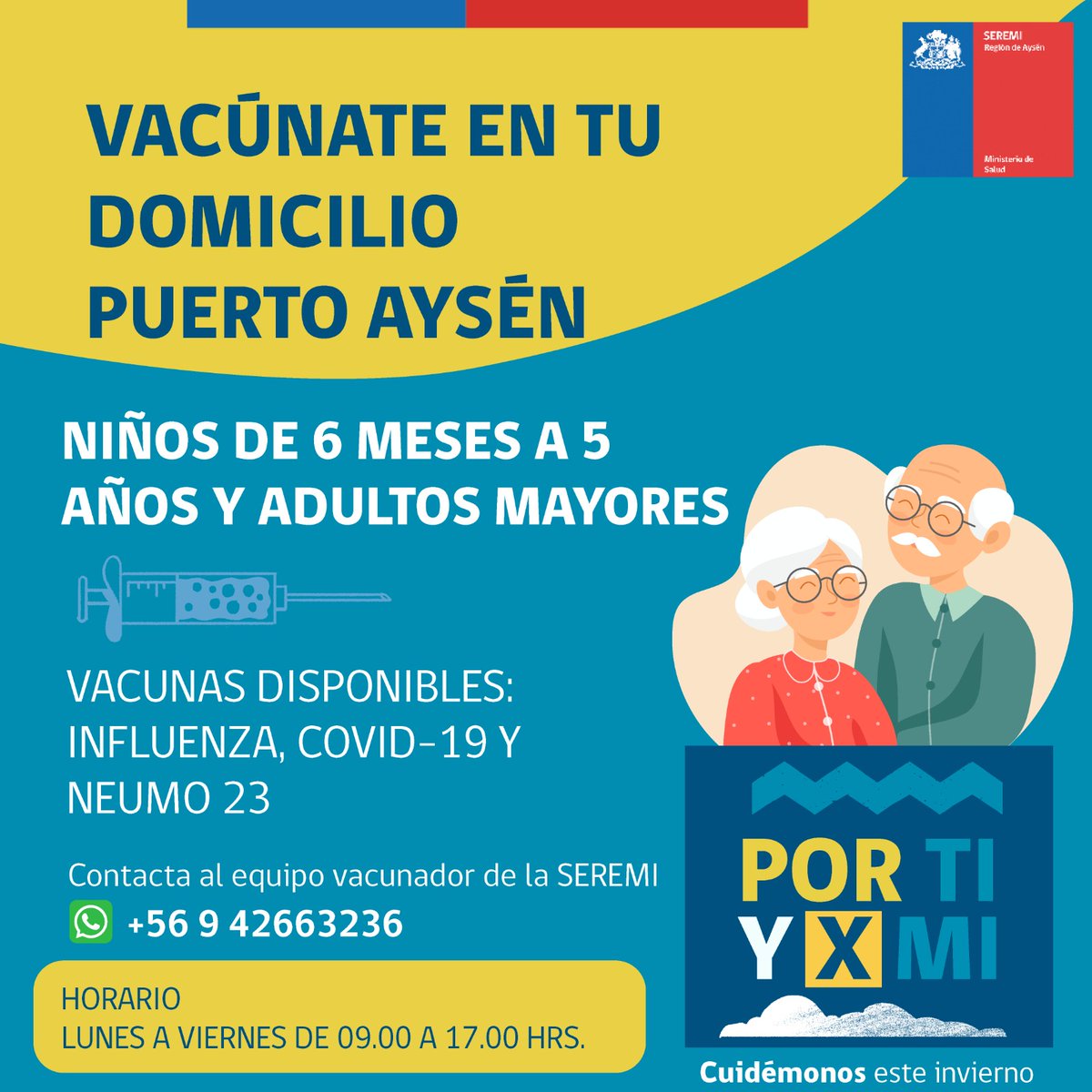 Vecin@s de #PtoAysén si eres adulto mayor, vives con niñ@s o estas embarazada, y tienes dificultades para acceder a los puntos de vacunación, recuerden que pueden contactarnos vía Whatsapp #EsTiempoDePrevenir #CampañaDeInvierno