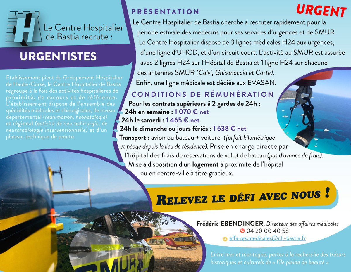Le Centre Hospitalier de Bastia recrute :
➡ Des urgentistes
