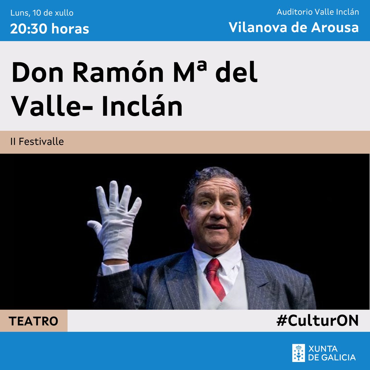 🎭 Arranca o #Festivalle, o festival de teatro arredor da figura de Valle-Inclán!

Toma nota  e achégate a Vilanova de Arousa para gozar dunha das propostas da programación #CulturON que desenvolvemos xunto con concellos e entidades

ℹ️ Máis en
cultura.gal/gl/axenda