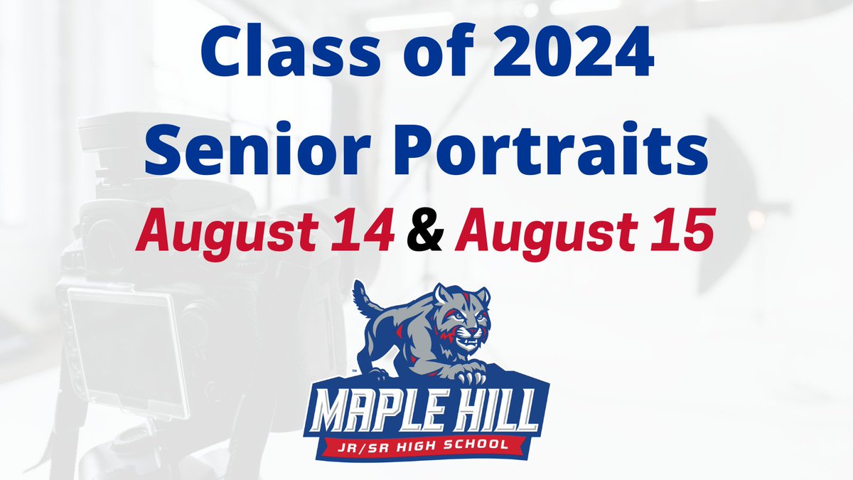 MapleHill_HS's tweet photo. Believe it or not, it's time to schedule Senior Portraits for Maple Hill's Class of 2024! Upstate Images will be @ MH taking Class of 2024 Senior Portraits by appointment on August 14 &amp; August 15. Schedule your senior's session &amp; see more info @ https://t.co/xxNTMncDQB https://t.co/m5qsUnIqgk