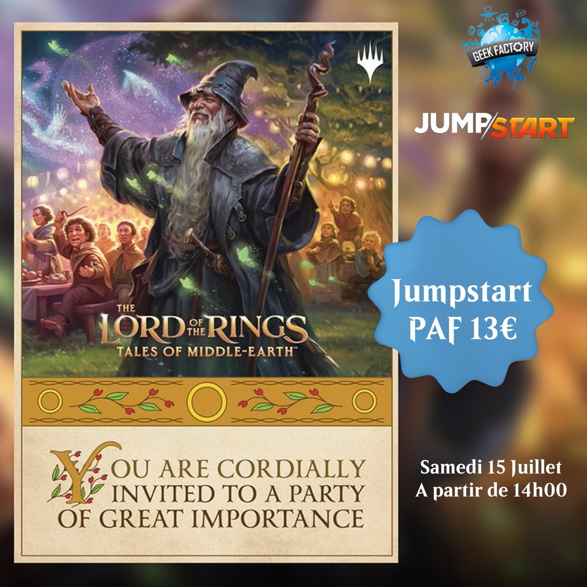 laGeekFactory's tweet photo. Annonce -MTG Celebration Jumpstart  Cette année le célébre univers de J. R. R. Tolkien, Le Seigneur des anneaux est apparu dans le jeu de carte Magic the Gathering. Pour cette occasion, votre boutique propose l’événement 𝗠𝗮𝗴𝗶𝗰 𝗖𝗲𝗹𝗲𝗯𝗿𝗮𝘁𝗶𝗼𝗻, le 15 juillet (13€). https://t.co/bGeWEqtyHL