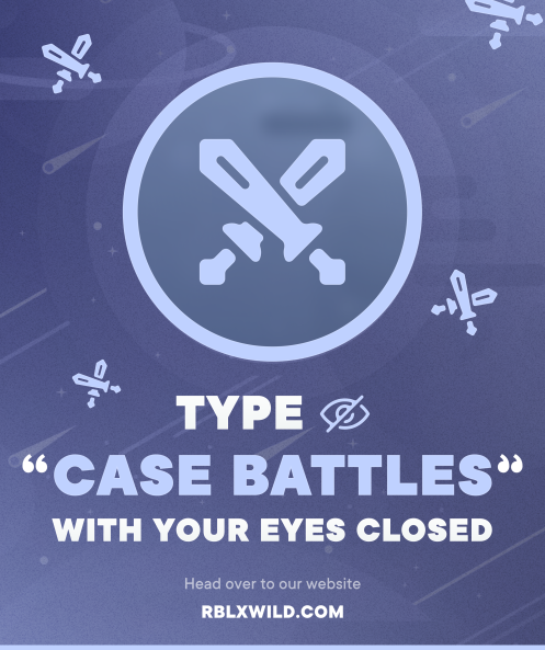 Type Case battles with your eyes closed 🫣 Dont cheat 👀 Reply and you might win some Robux 🪙