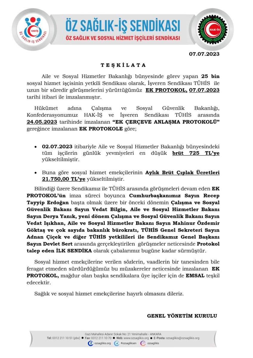 Aile ve Sosyal Hizmetler Bakanlığı uhdesinde görev yapan 25 bin sosyal hizmet emekçimizin uğradığı mağduriyeti gidermek amacıyla Temmuz ayına çektiğimiz Ek Protokolü bugün itibariyle imzalamış bulunuyoruz. Hep birlikte oldukça zorlu bir süreçten geçtik. Yeni mağduriyetlere meydan