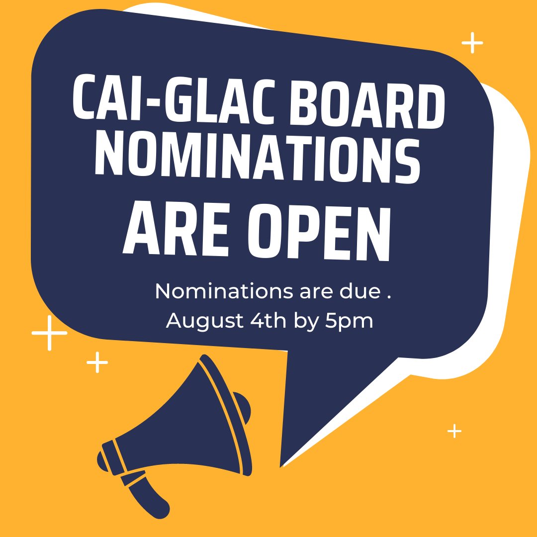 caiglac's tweet photo. WE NEED YOU! Call for Board Nominations! 

Eligible members must submit the form for nomination by 5 pm on August 4th.  
Look for the email sent from 👉cai-glac@tieivote.com 👈containing instructions and a link to the form.

#caiglac https://t.co/NIGmaoKbUB